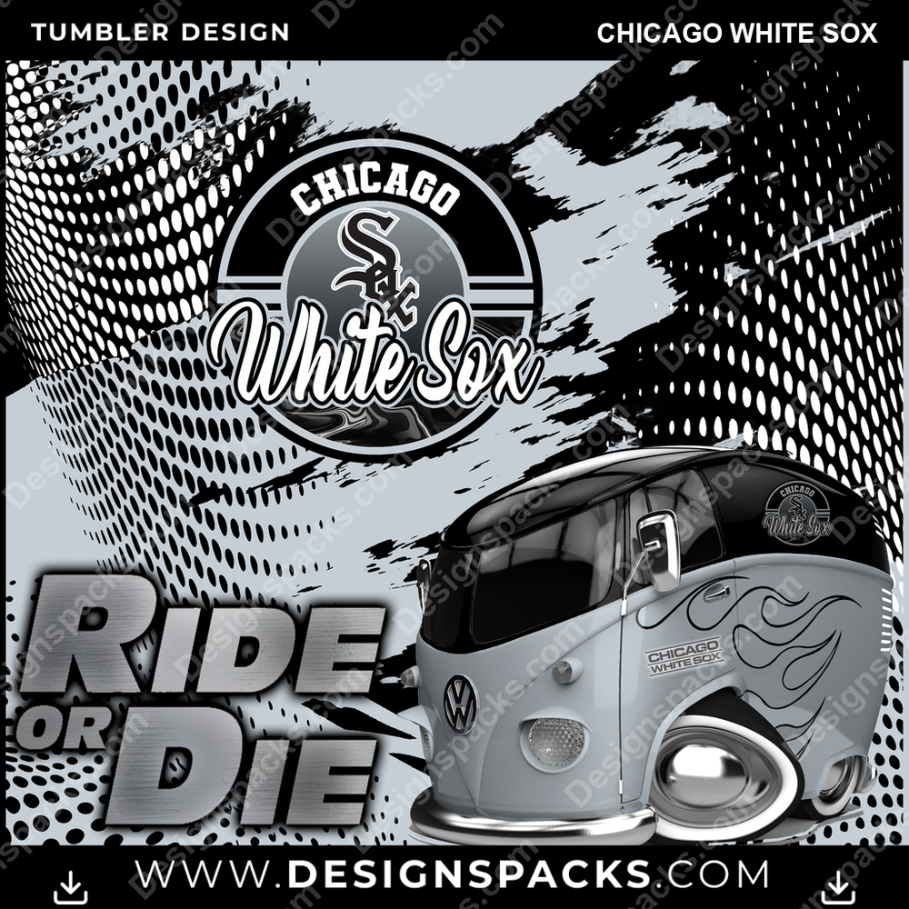 Baseball Ride or Die Chicago White Sox Tumbler Digital Wrap Design