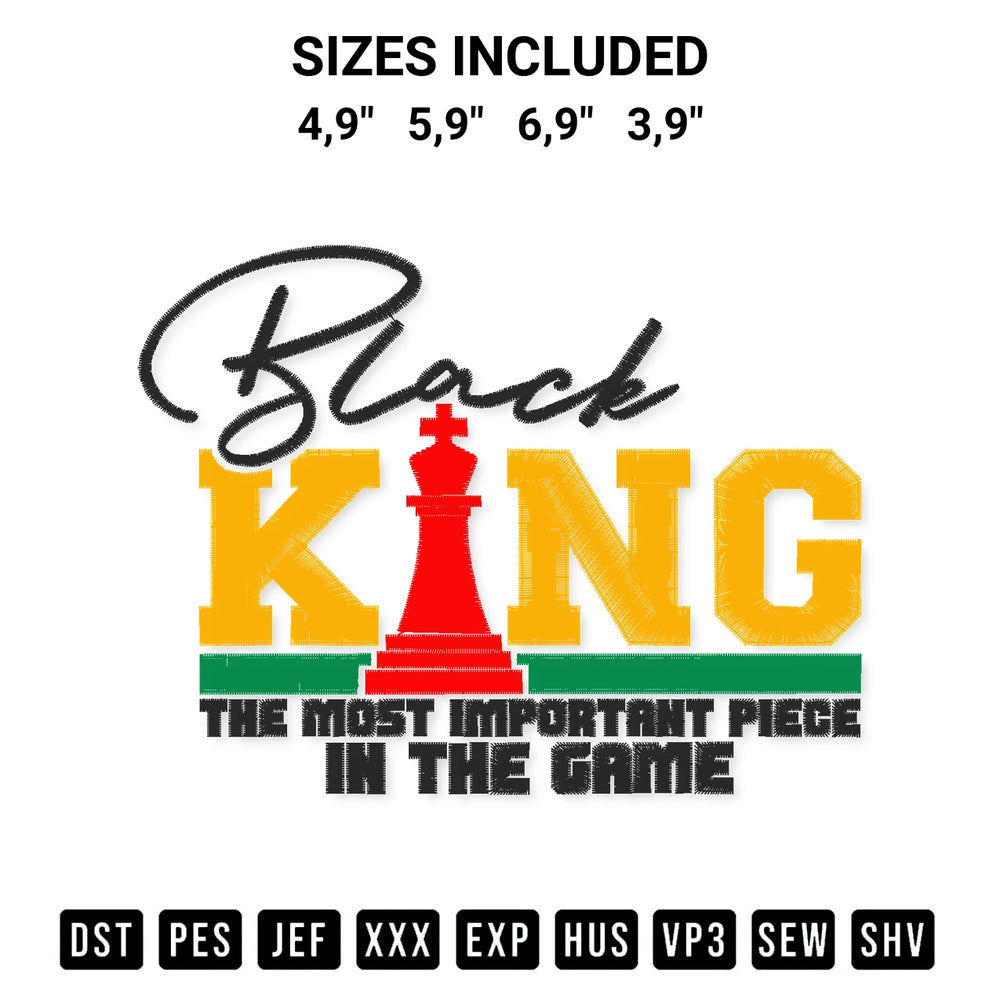 Discover the perfect addition to your crafting collection: Black King The Most Powerful Piece In The Game Logo Embroidery Design embroidery file. Instantly available at Designspacks.com. Available sizes: 4,9", 5,9", 6,9", 3,9".