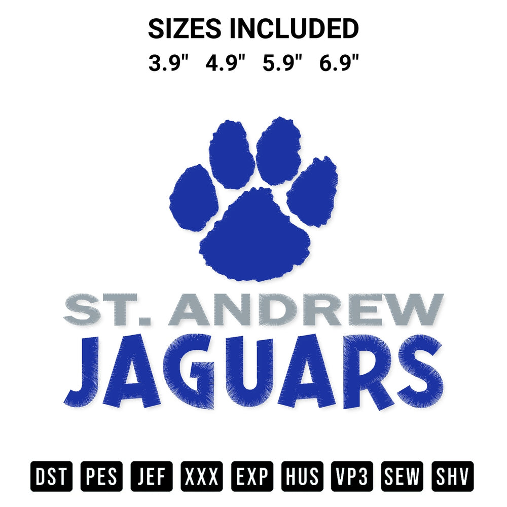 Looking for the perfect pattern? Download the St Andrew Jaguars Embroidery Design embroidery design today at Designspacks.com. Crisp, clean stitching guaranteed. Available sizes: 3.9", 4.9", 5.9", 6.9".