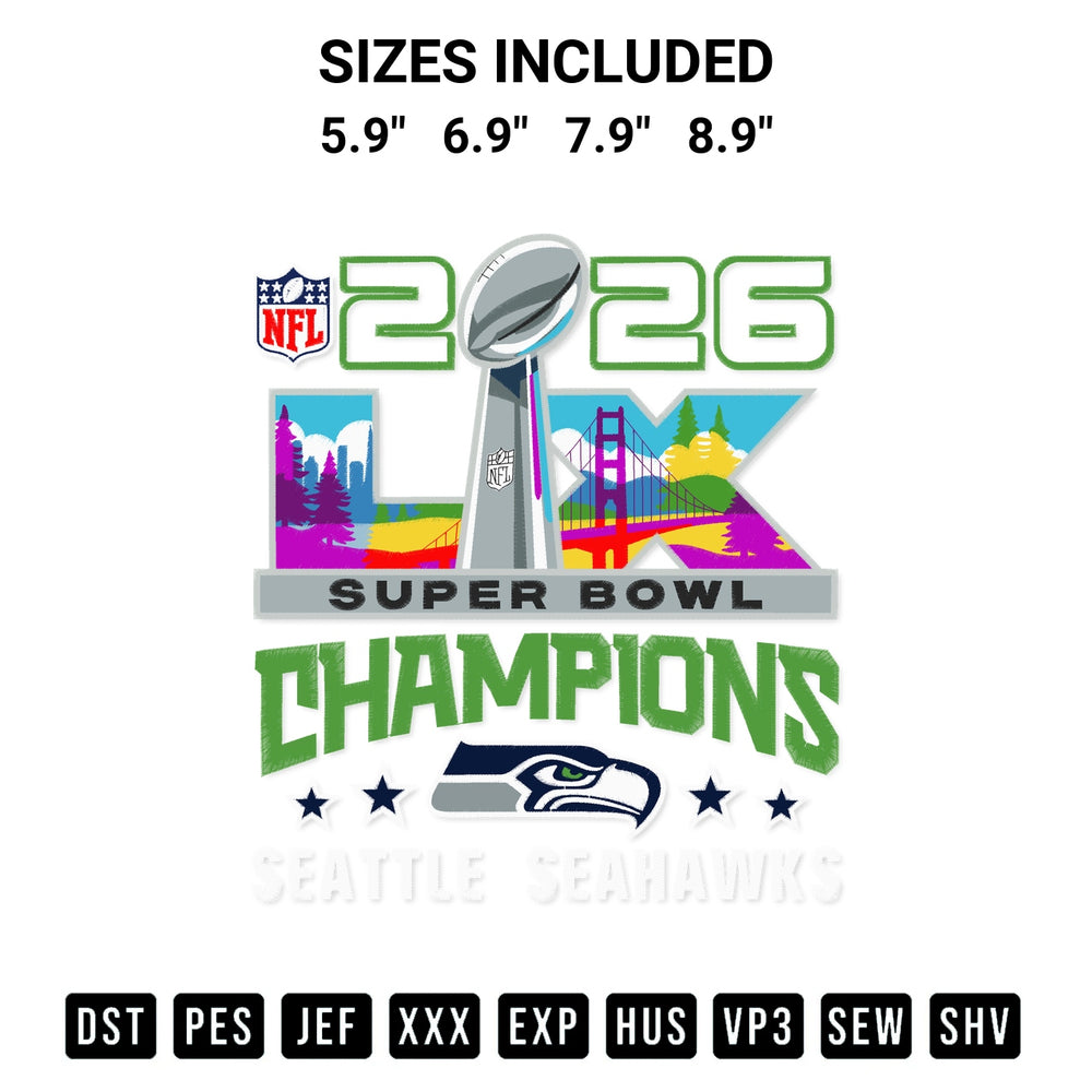 Looking for the perfect pattern? Download the Seattle Seahawks Super Bowl Lx Champions Embroidery Design embroidery design today at Designspacks.com. Crisp, clean stitching guaranteed. Available sizes: 5.9", 6.9", 7.9", 8.9".