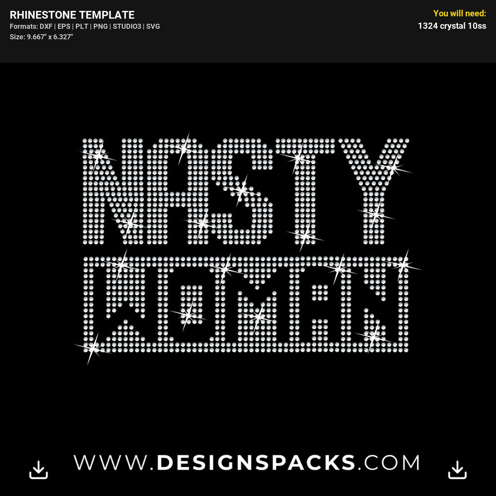 Nasty Woman Version 2 Graphic Rhinestone Digital Template