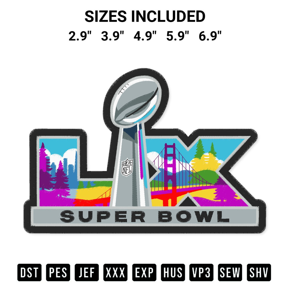 Create amazing crafts with the Super Bowl Lx Embroidery Design embroidery file. High-quality digital download from Designspacks.com, perfect for beginners and pros. Available sizes: 2.9", 3.9", 4.9", 5.9", 6.9".