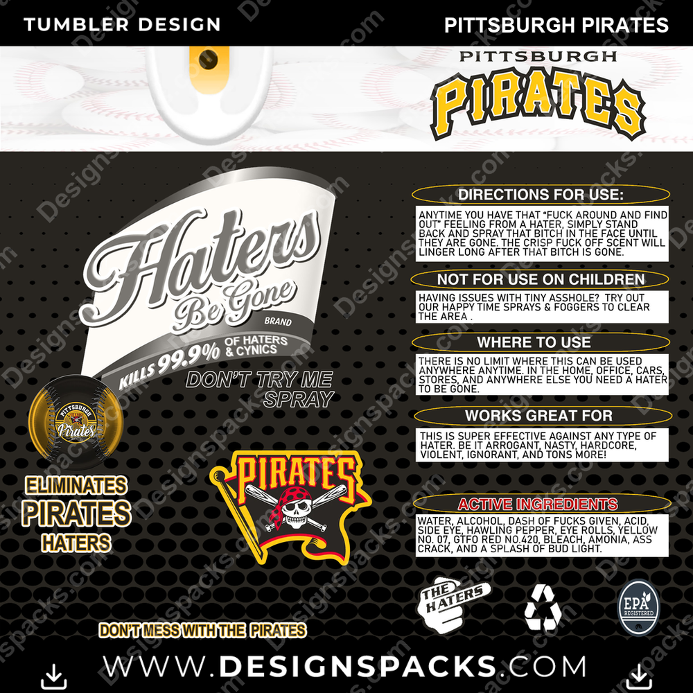 Baseball Haters Be Gone Pittsburgh Pirates Tumbler Digital Wrap Design