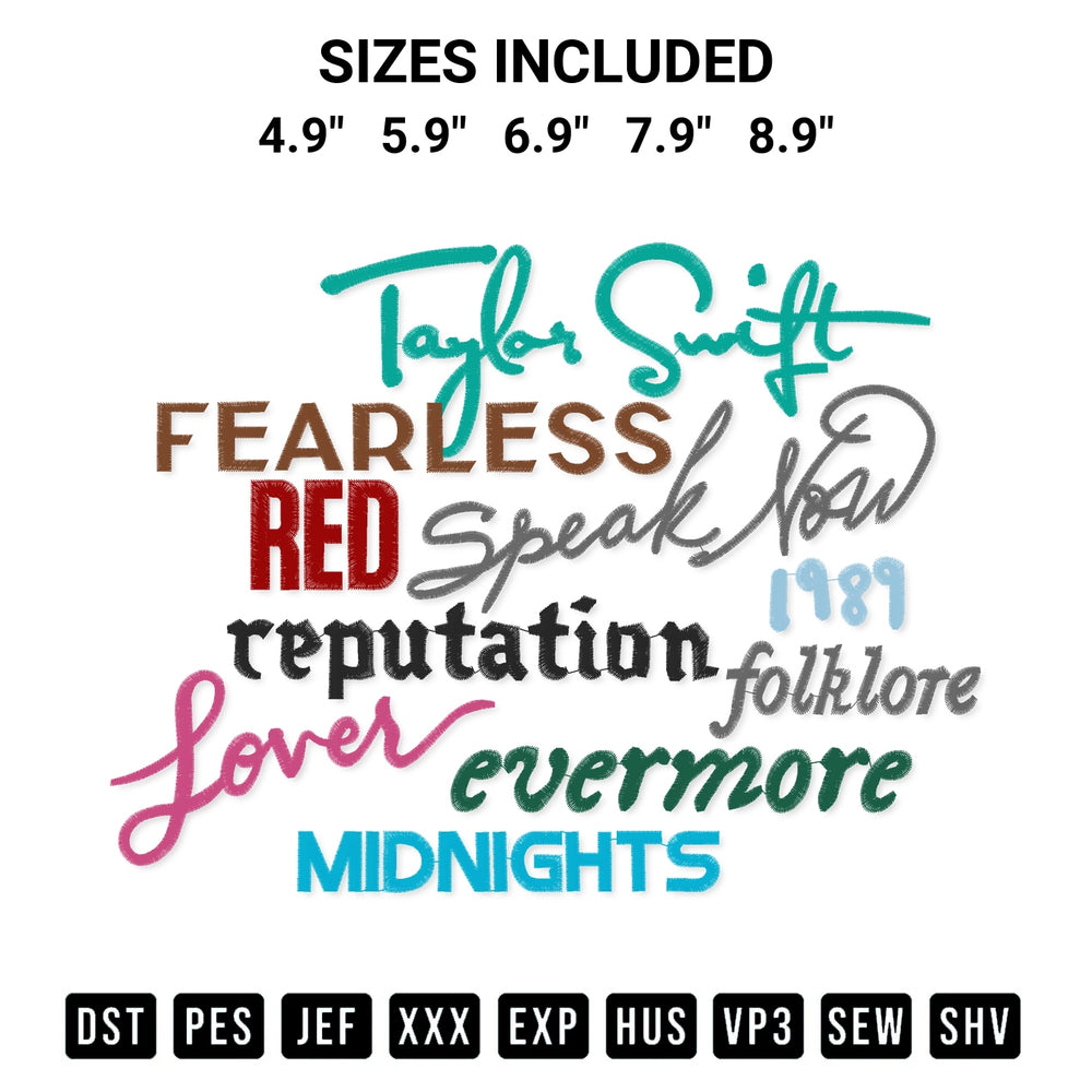 Elevate your next project with our Taylor Swift The Eras Tour All Album Embroidery Design embroidery file. Shop high-quality digital patterns instantly at Designspacks.com. Available sizes: 4.9", 5.9", 6.9", 7.9", 8.9".