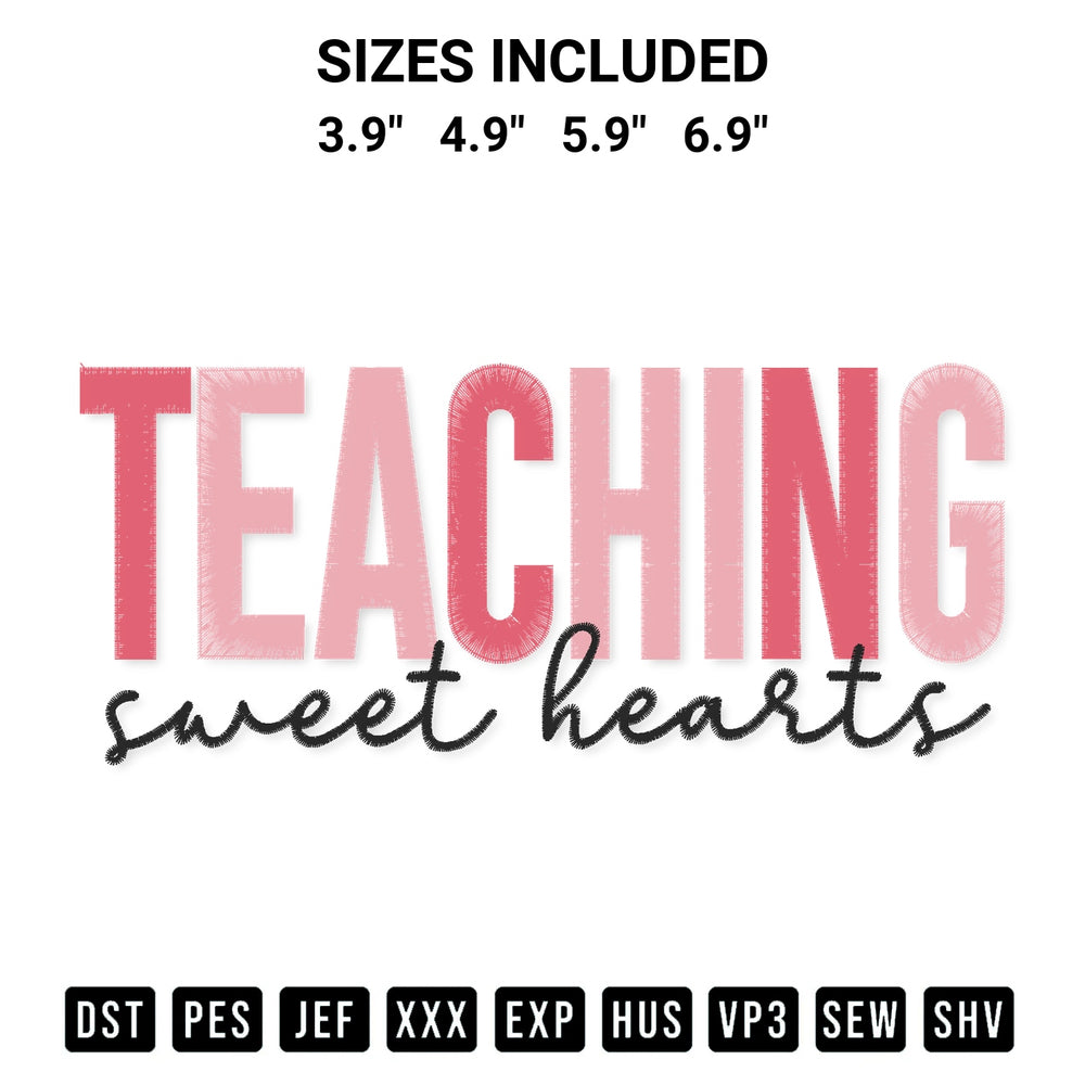 Discover the perfect addition to your crafting collection: Teaching Sweet Hearts Valentines Day Teacher Valentines Gift Embroidery Design embroidery file. Instantly available at Designspacks.com. Available sizes: 3.9", 4.9", 5.9", 6.9".