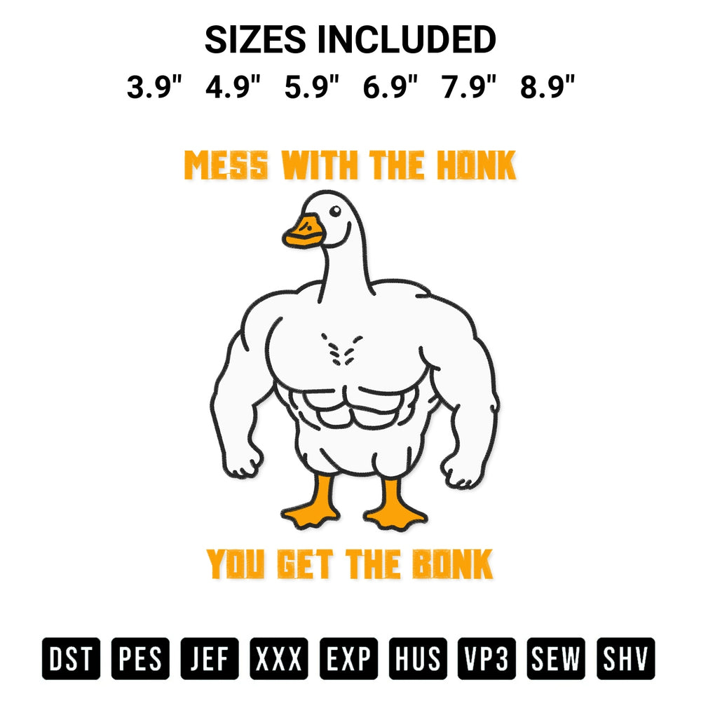 Download the Mess With The Honk You Get The Bonk Embroidery Design machine embroidery design exclusively at Designspacks.com. Premium digitized pattern for apparel and DIY crafts. Available sizes: 3.9", 4.9", 5.9", 6.9", 7.9", 8.9".