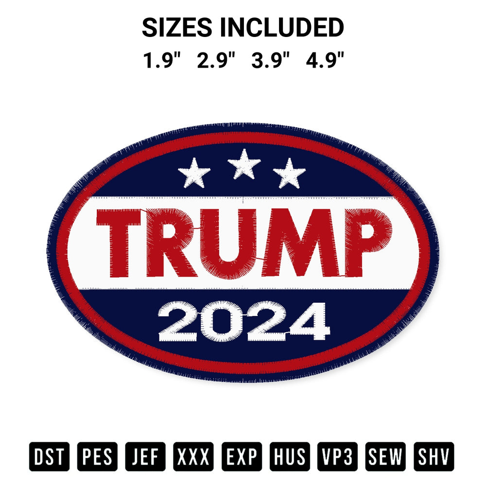 Create amazing crafts with the Donald Trump 2024 Embroidery Design embroidery file. High-quality digital download from Designspacks.com, perfect for beginners and pros. Available sizes: 1.9", 2.9", 3.9", 4.9".