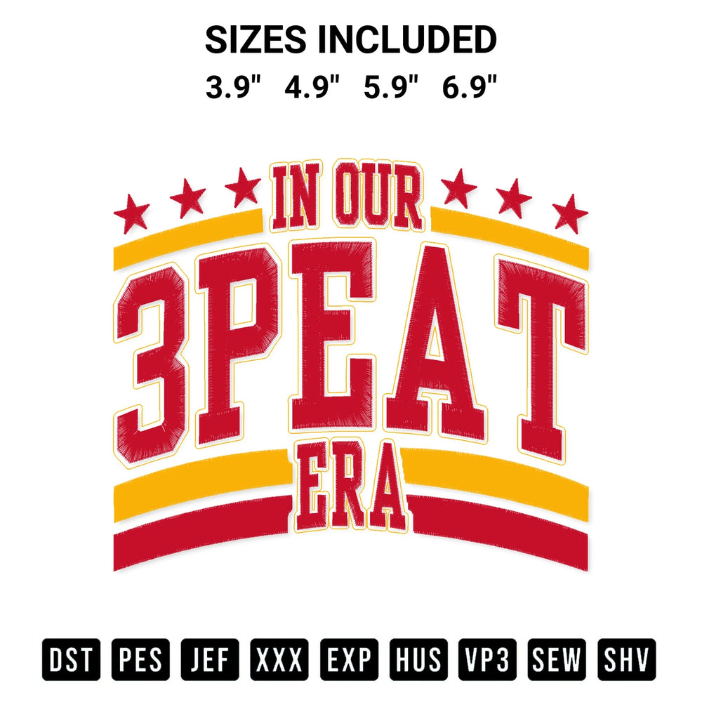 Get the In Our 3 Peat Era Embroidery Design embroidery design for your custom crafts! Premium digitized files available for instant download at Designspacks.com. Available sizes: 3.9", 4.9", 5.9", 6.9".