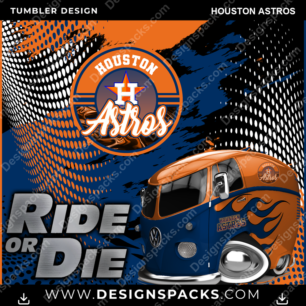 Baseball Ride or Die Houston Astros MLB Baseball Tumbler Digital Wrap Design Download