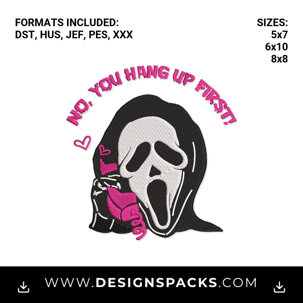 Scream Ghostface No You Hang Up First Embroidery Design - Instant digital download pattern at Designspacks.com