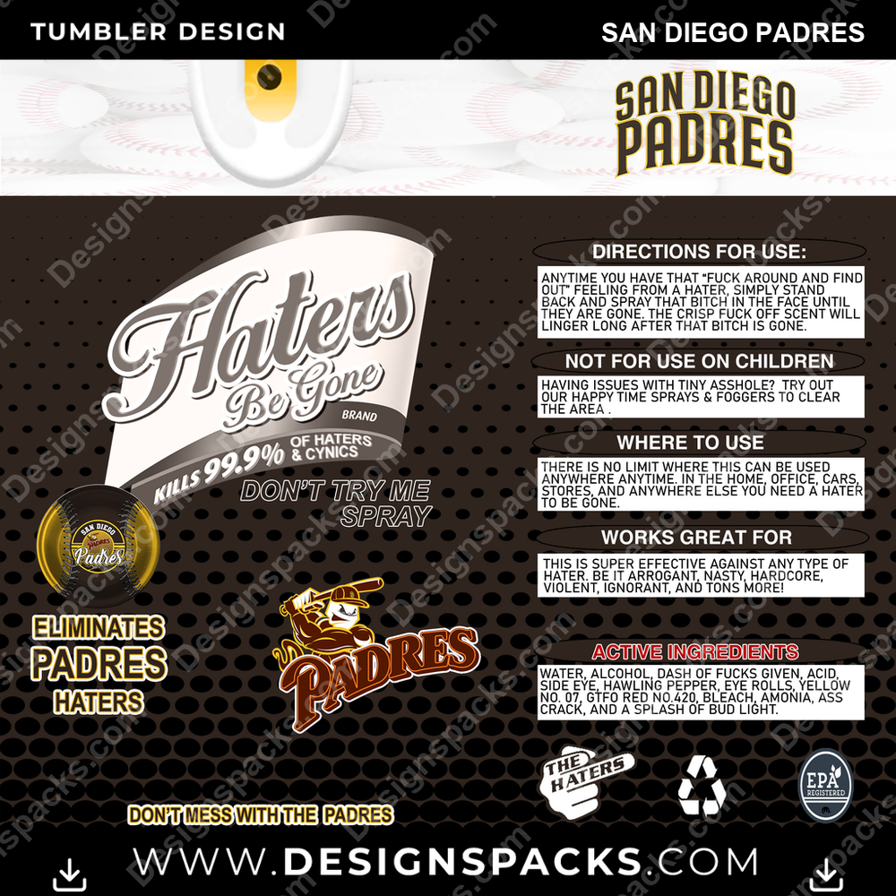 Baseball Haters Be Gone San Diego Padres Tumbler Digital Wrap Design