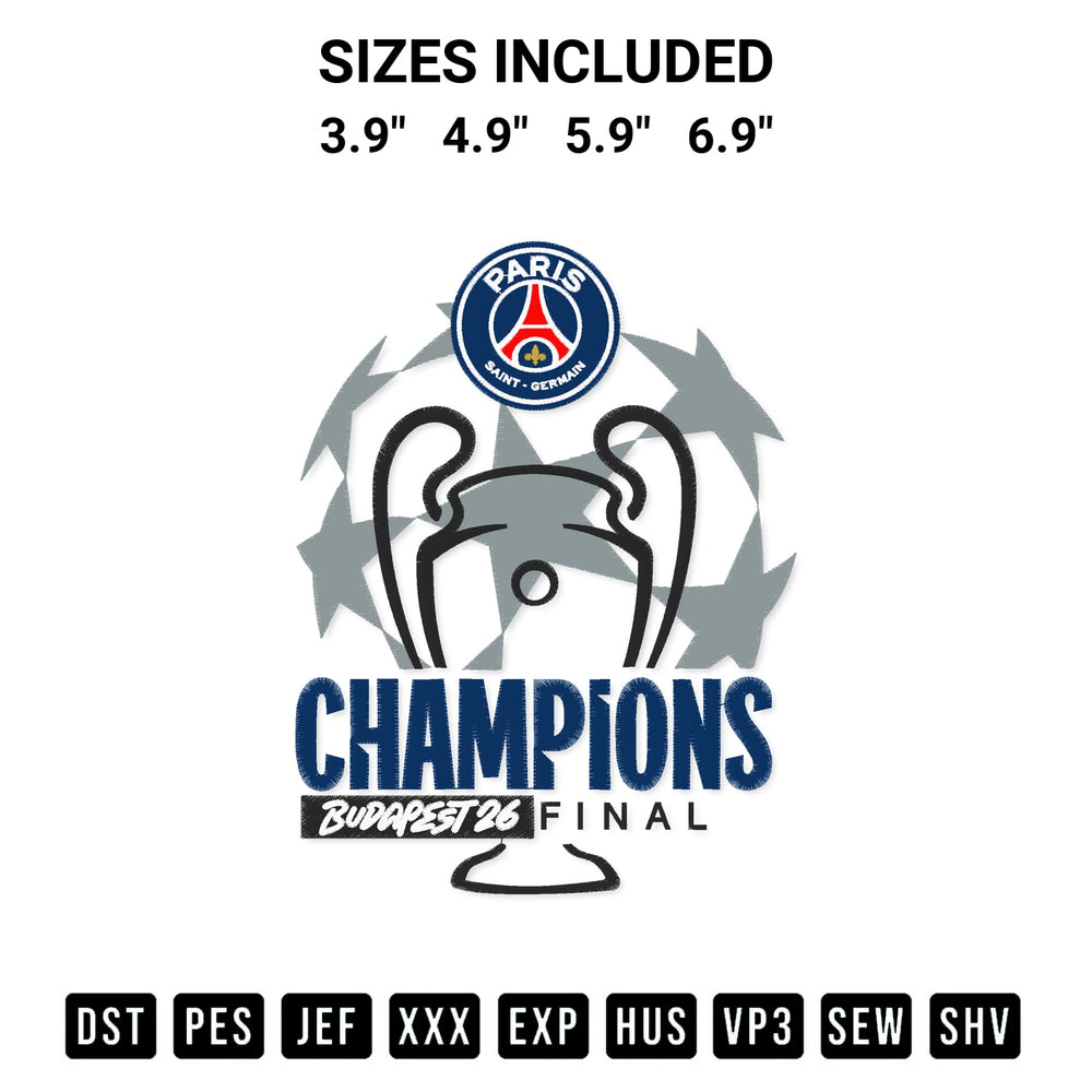 Download the Psg Uefa Champions League Budapest 26 Final Embroidery Design machine embroidery design exclusively at Designspacks.com. Premium digitized pattern for apparel and DIY crafts. Available sizes: 3.9", 4.9", 5.9", 6.9".