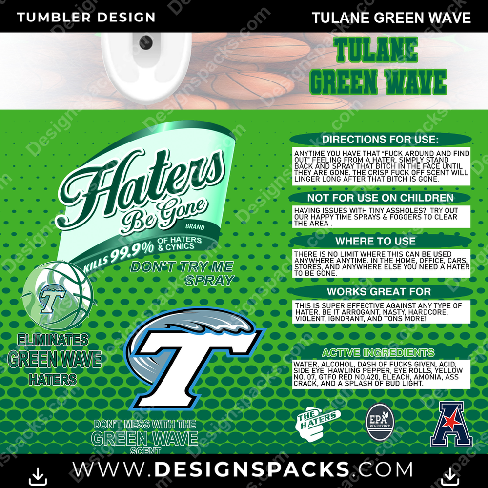 College Sport Hates Be Gone (MBB) Tulane Green Wave Tumbler Digital Wrap Design