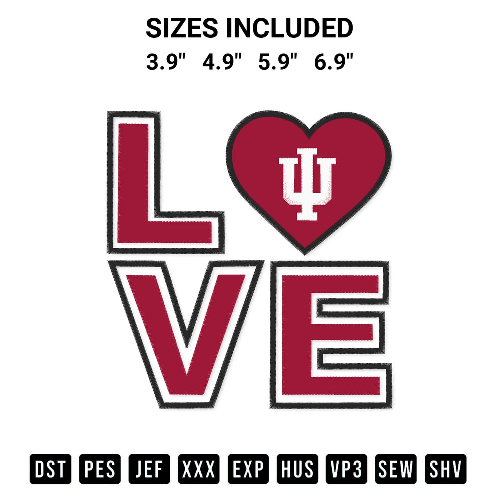 Get the Love Indiana Hoosiers Embroidery Design embroidery design for your custom crafts! Premium digitized files available for instant download at Designspacks.com. Available sizes: 3.9", 4.9", 5.9", 6.9".