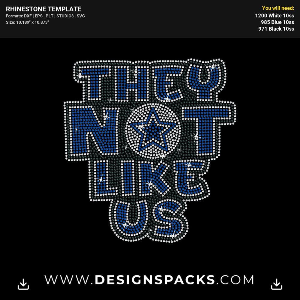 They Not Like Us Dallas Cowboys Rhinestone Digital Template