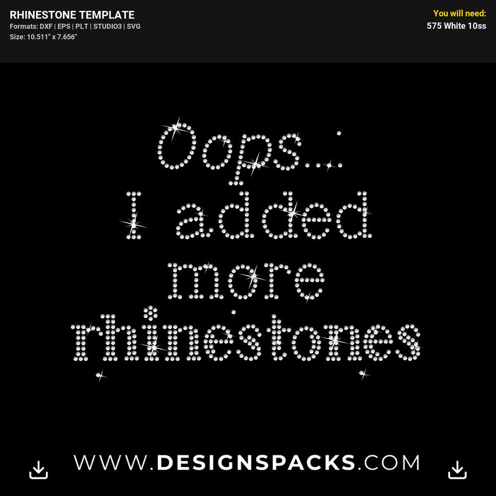 Oops I Added More Rhinestones Rhinestone Digital Template