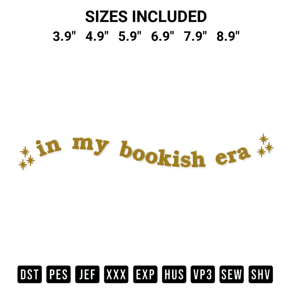 Stitch like a pro with the In My Bookish Era Embroidery Design embroidery pattern from Designspacks.com. High-quality digital machine embroidery file. Available sizes: 3.9", 4.9", 5.9", 6.9", 7.9", 8.9".