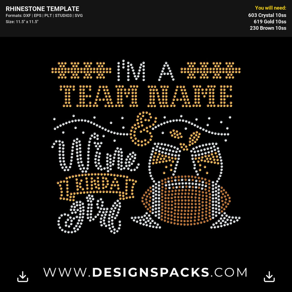 Football Wine Kinda Girl Rhinestone Digital Template