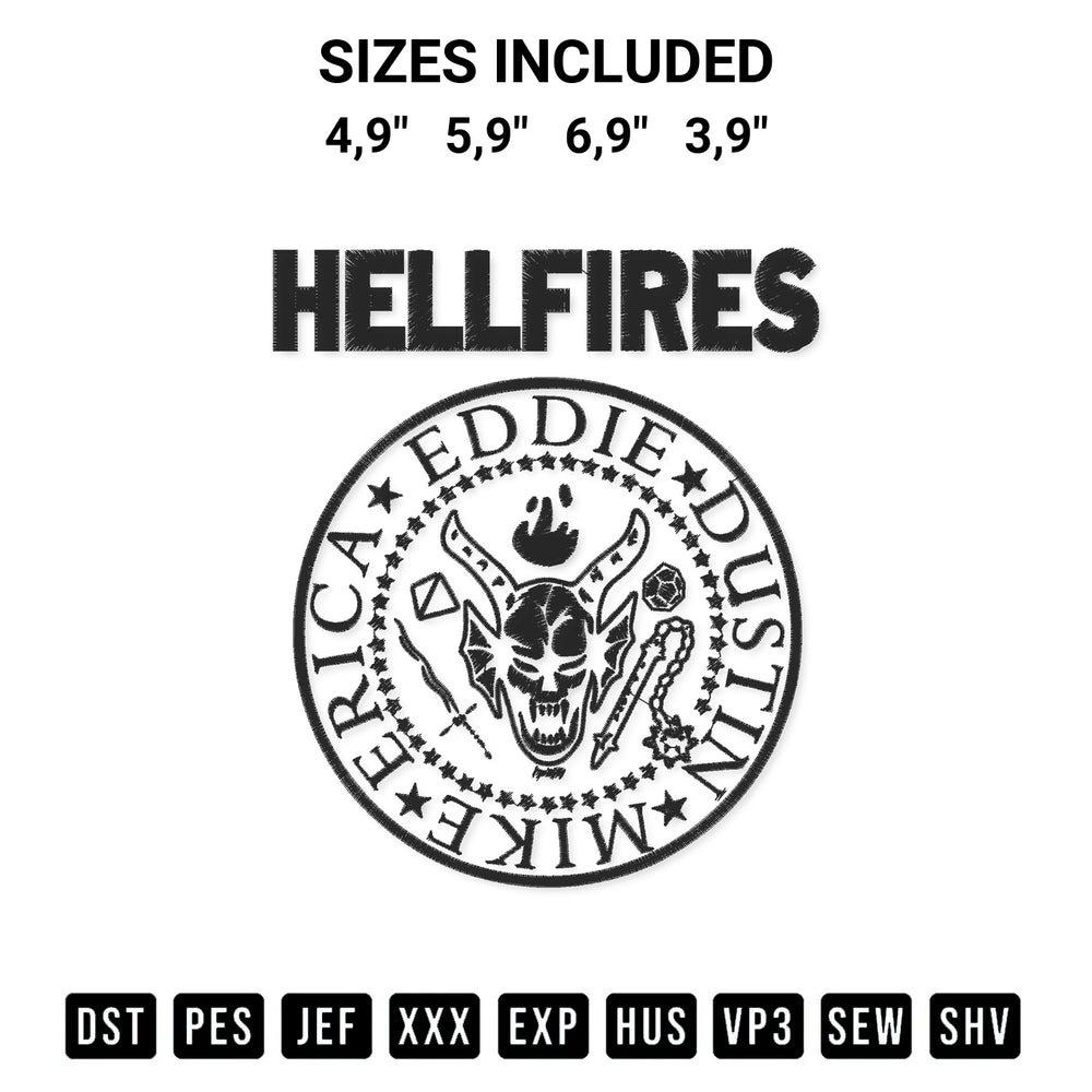 Discover the perfect addition to your crafting collection: Hellfires Eddie Dustin Mike Erica Stranger Things 4 Hellfire Club Logo Embroidery Design embroidery file. Instantly available at Designspacks.com. Available sizes: 4,9", 5,9", 6,9", 3,9".
