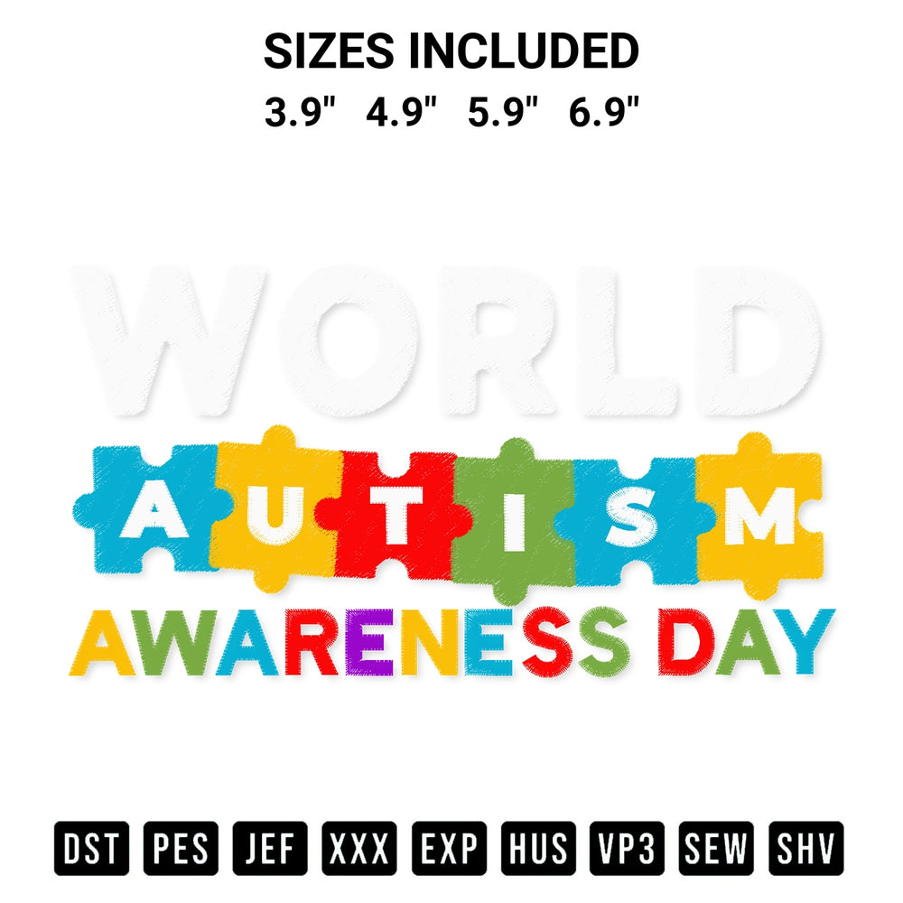 Discover the perfect addition to your crafting collection: World Autism Awareness Day Embroidery Design embroidery file. Instantly available at Designspacks.com. Available sizes: 3.9", 4.9", 5.9", 6.9".