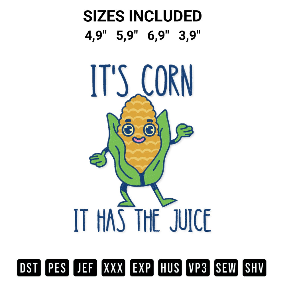 Looking for the perfect pattern? Download the Its Corn It Has The Juice Funny Corn Trendy Cute Gift Logo Embroidery Design embroidery design today at Designspacks.com. Crisp, clean stitching guaranteed. Available sizes: 4,9", 5,9", 6,9", 3,9".