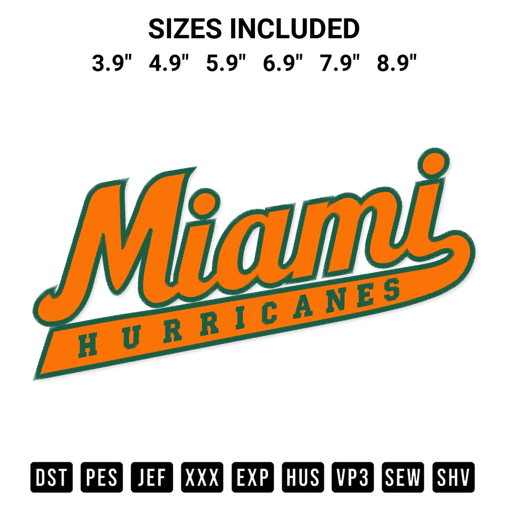 Elevate your next project with our Miami Hurricanes Wordmark Embroidery Design embroidery file. Shop high-quality digital patterns instantly at Designspacks.com. Available sizes: 3.9", 4.9", 5.9", 6.9", 7.9", 8.9".
