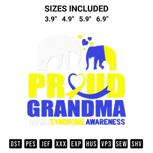 Get the Proud Grandma World Down Syndrome Day Embroidery Design embroidery design for your custom crafts! Premium digitized files available for instant download at Designspacks.com. Available sizes: 3.9