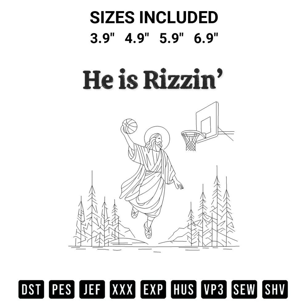 Discover the perfect addition to your crafting collection: He Is Rizzin Jesus Basketball Embroidery Design embroidery file. Instantly available at Designspacks.com. Available sizes: 3.9", 4.9", 5.9", 6.9".