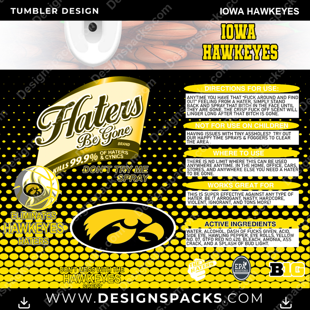 College Sport Hates Be Gone (MBB) Iowa Hawkeyes Tumbler Digital Wrap Design