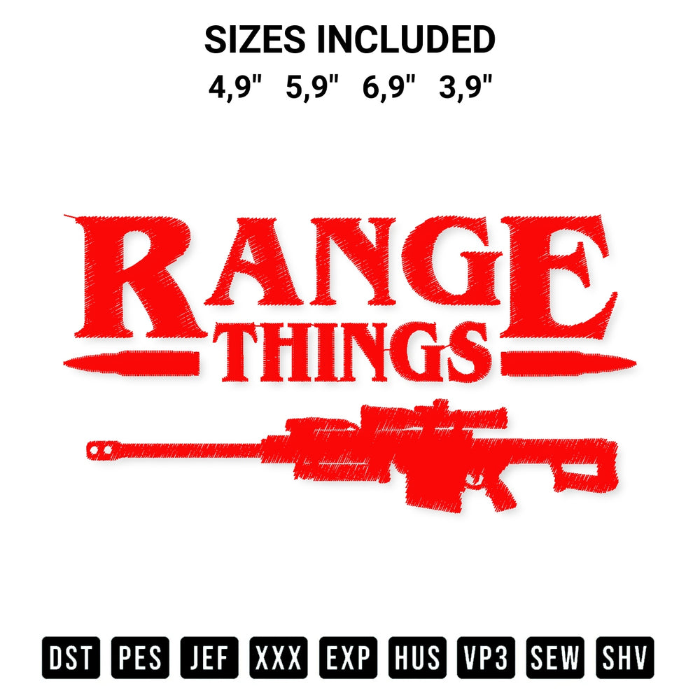 Discover the perfect addition to your crafting collection: Range Things Gun Stranger Things Funny Range Gun Logo Embroidery Design embroidery file. Instantly available at Designspacks.com. Available sizes: 4,9", 5,9", 6,9", 3,9".