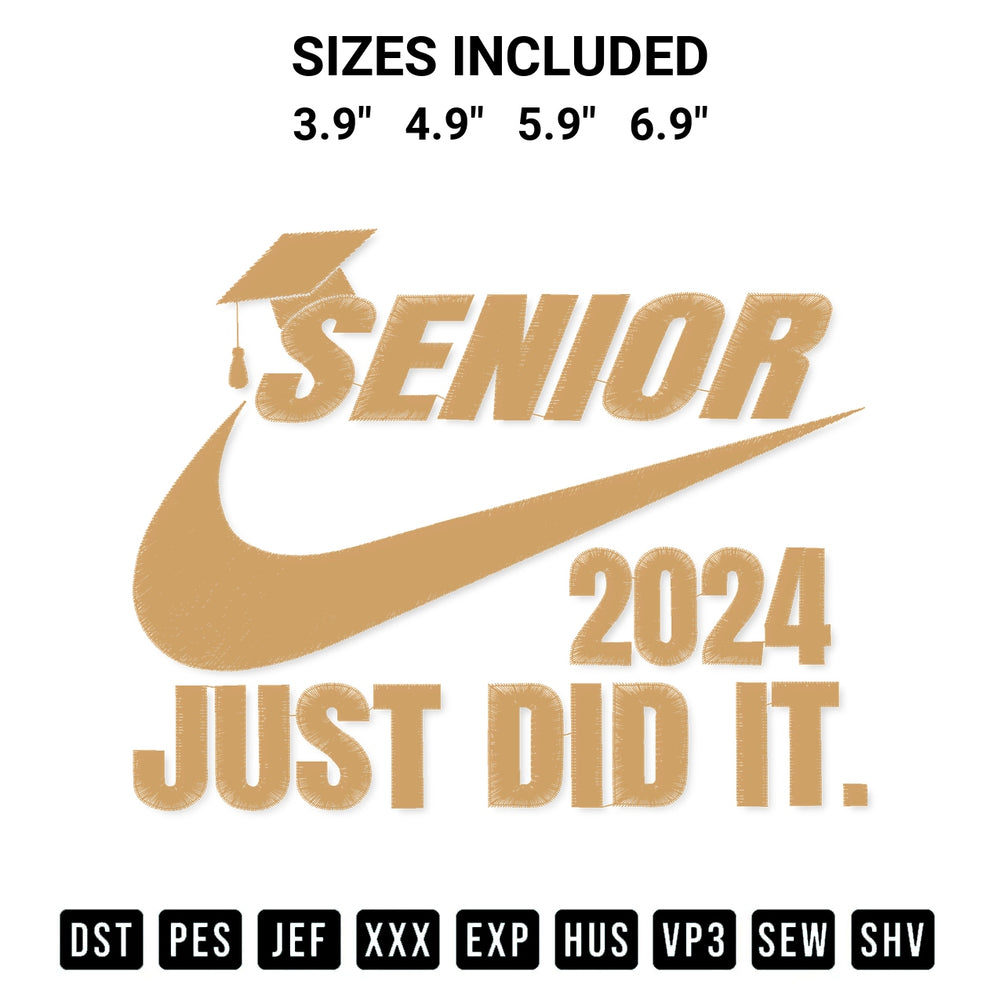 Add a unique touch to your apparel with the Senior 2024 Just Did It Nike Logo Embroidery Design embroidery file. Premium instant download available now on Designspacks.com. Available sizes: 3.9", 4.9", 5.9", 6.9".