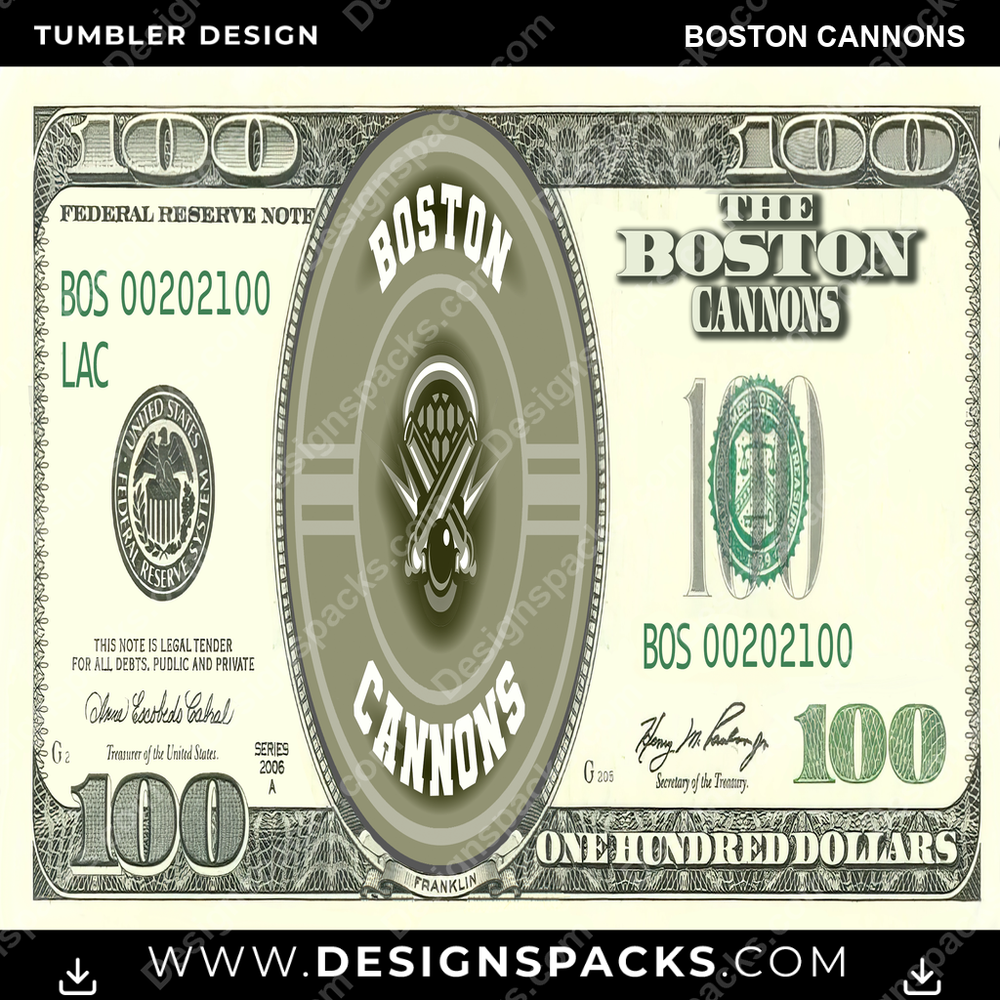 Lacrosse 100 Dollar Bill Boston Cannons Tumbler Digital Wrap Design
