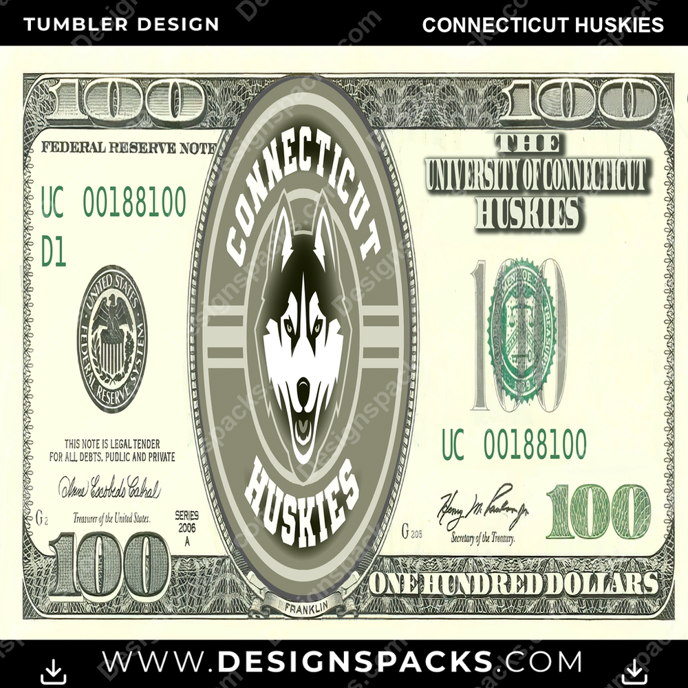 College Sport 100 Dollar Bill Connecticut Huskies NCAA College Sport Tumbler Digital Wrap Design Download