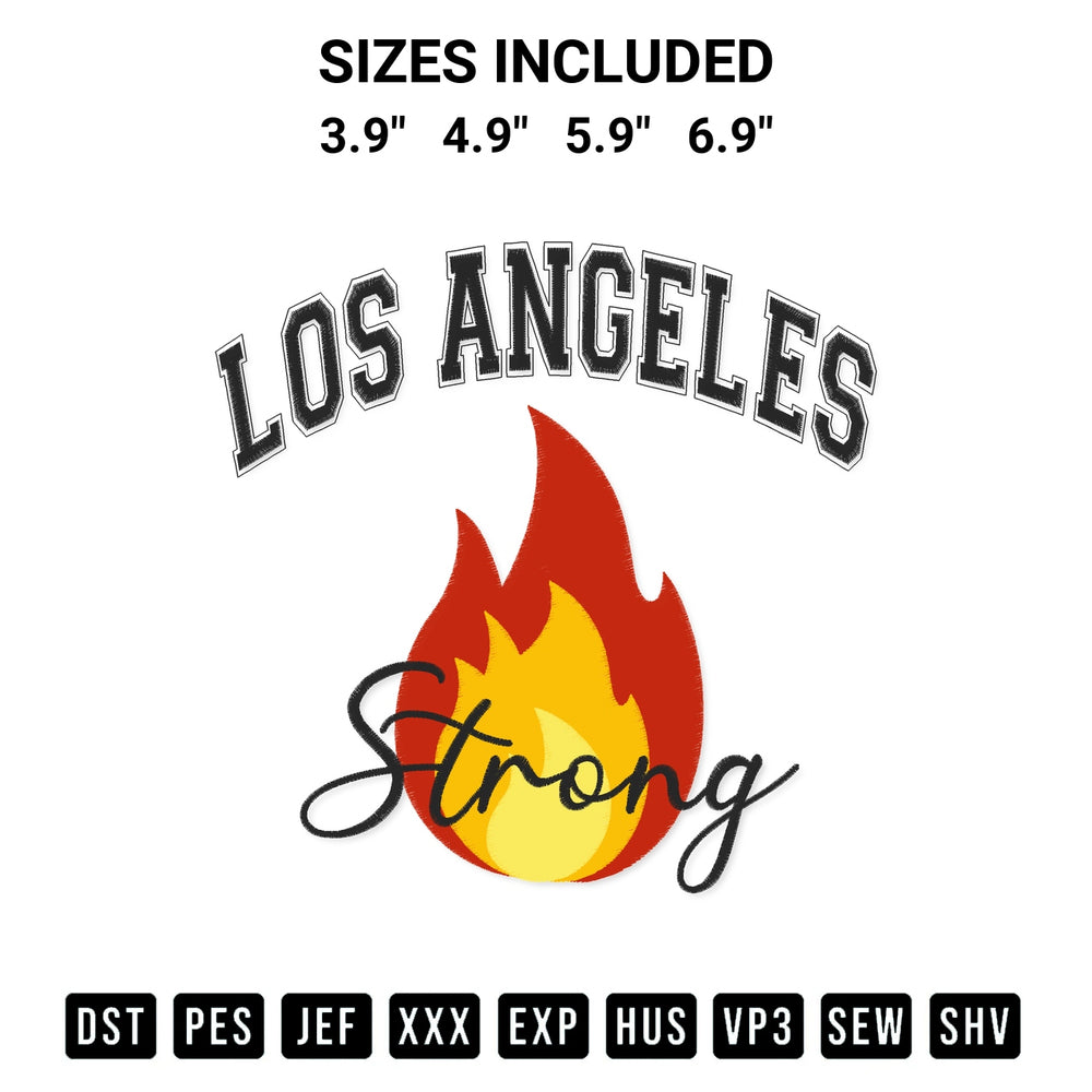 Create amazing crafts with the Los Angeles Strong Embroidery Design embroidery file. High-quality digital download from Designspacks.com, perfect for beginners and pros. Available sizes: 3.9", 4.9", 5.9", 6.9".