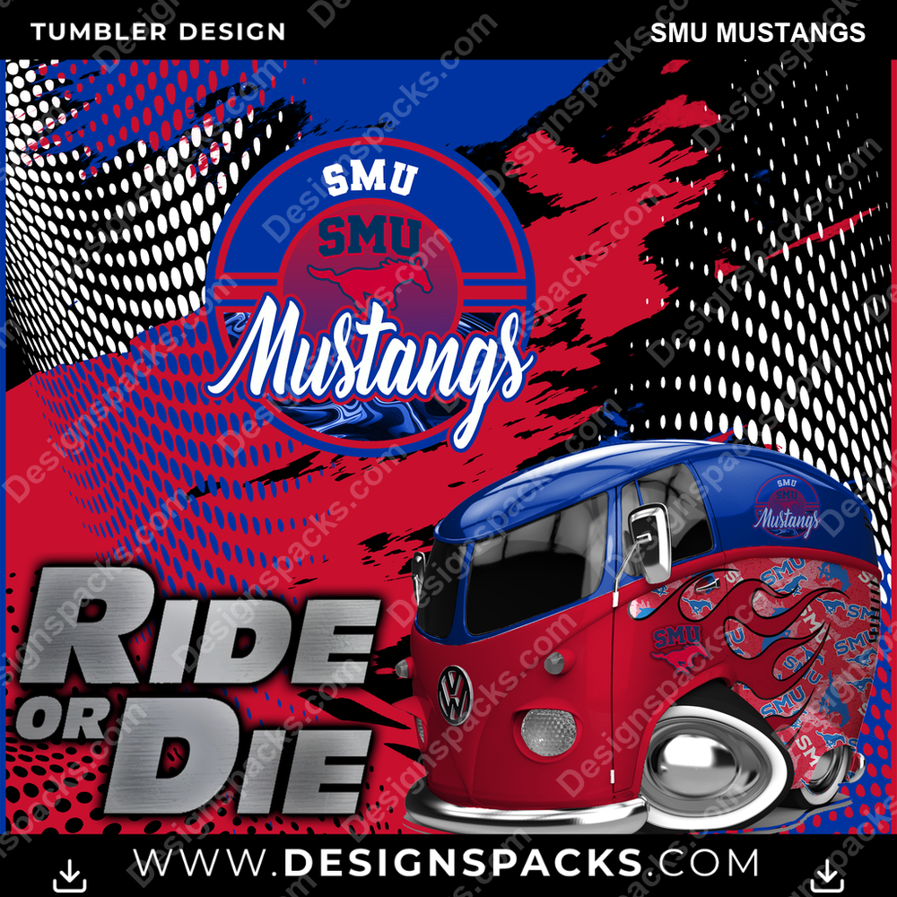 College Sport Ride or Die SMU Mustangs NCAA College Sport Tumbler Digital Wrap Design Download