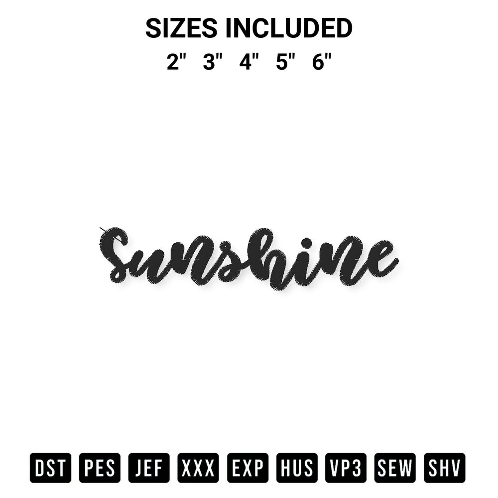 Elevate your next project with our Sunshine Embroidery Design embroidery file. Shop high-quality digital patterns instantly at Designspacks.com. Available sizes: 2", 3", 4", 5", 6".