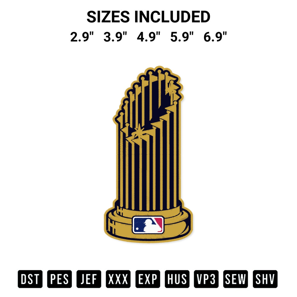 Create amazing crafts with the Mlb World Series Trophy Embroidery Design embroidery file. High-quality digital download from Designspacks.com, perfect for beginners and pros. Available sizes: 2.9", 3.9", 4.9", 5.9", 6.9".