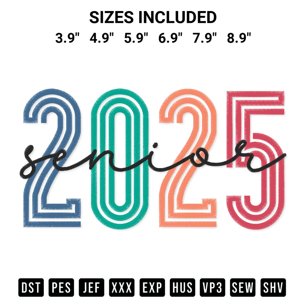 Elevate your next project with our Senior 2025 Embroidery Design embroidery file. Shop high-quality digital patterns instantly at Designspacks.com. Available sizes: 3.9", 4.9", 5.9", 6.9", 7.9", 8.9".