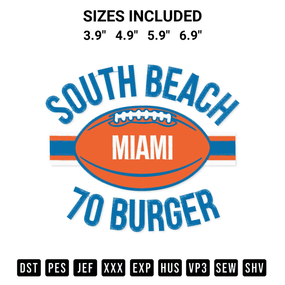 Download the South Beach 70 Burger Miami Football Embroidery Design machine embroidery design exclusively at Designspacks.com. Premium digitized pattern for apparel and DIY crafts. Available sizes: 3.9", 4.9", 5.9", 6.9".