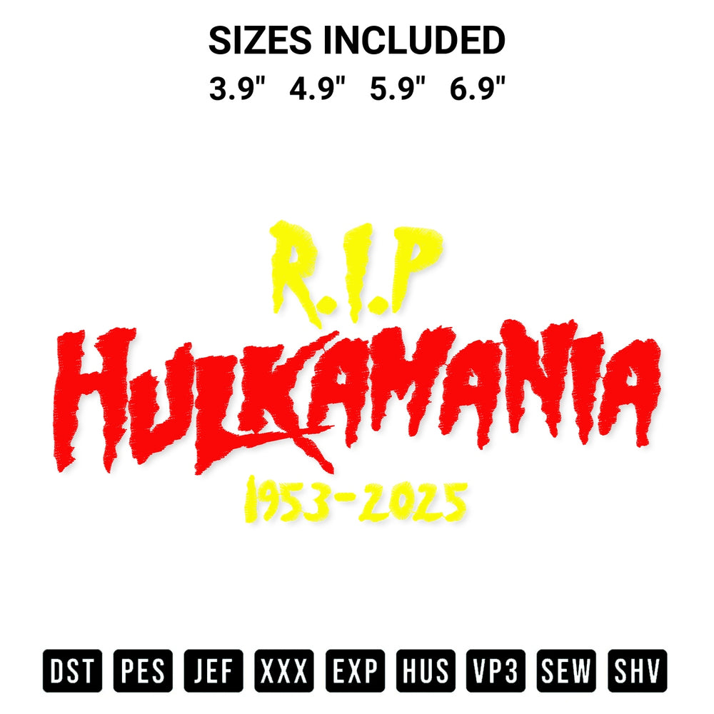 Add a unique touch to your apparel with the Rip Hulkamania 1953 2025 Embroidery Design embroidery file. Premium instant download available now on Designspacks.com. Available sizes: 3.9", 4.9", 5.9", 6.9".