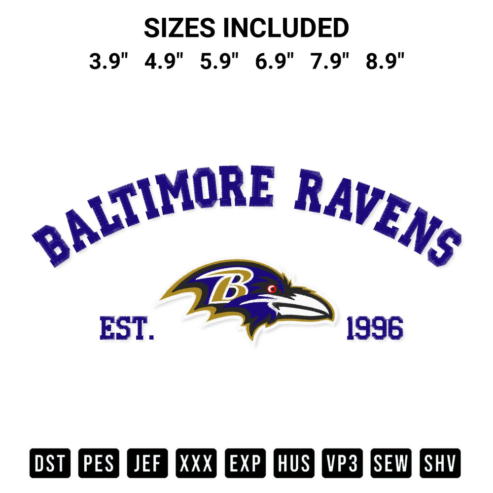 Discover the perfect addition to your crafting collection: Baltimore Ravens Est 1996 Embroidery Design embroidery file. Instantly available at Designspacks.com. Available sizes: 3.9", 4.9", 5.9", 6.9", 7.9", 8.9".