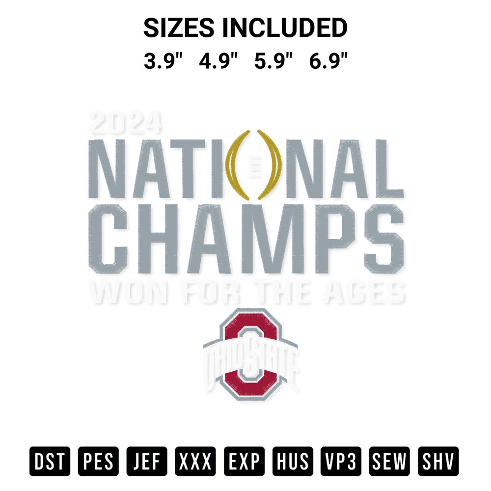 Transform your fabrics with the 2024 Ohio State Buckeyes Won For The Ages National Champions Embroidery Design embroidery design. Instant access to premium digitized patterns at Designspacks.com. Available sizes: 3.9", 4.9", 5.9", 6.9".