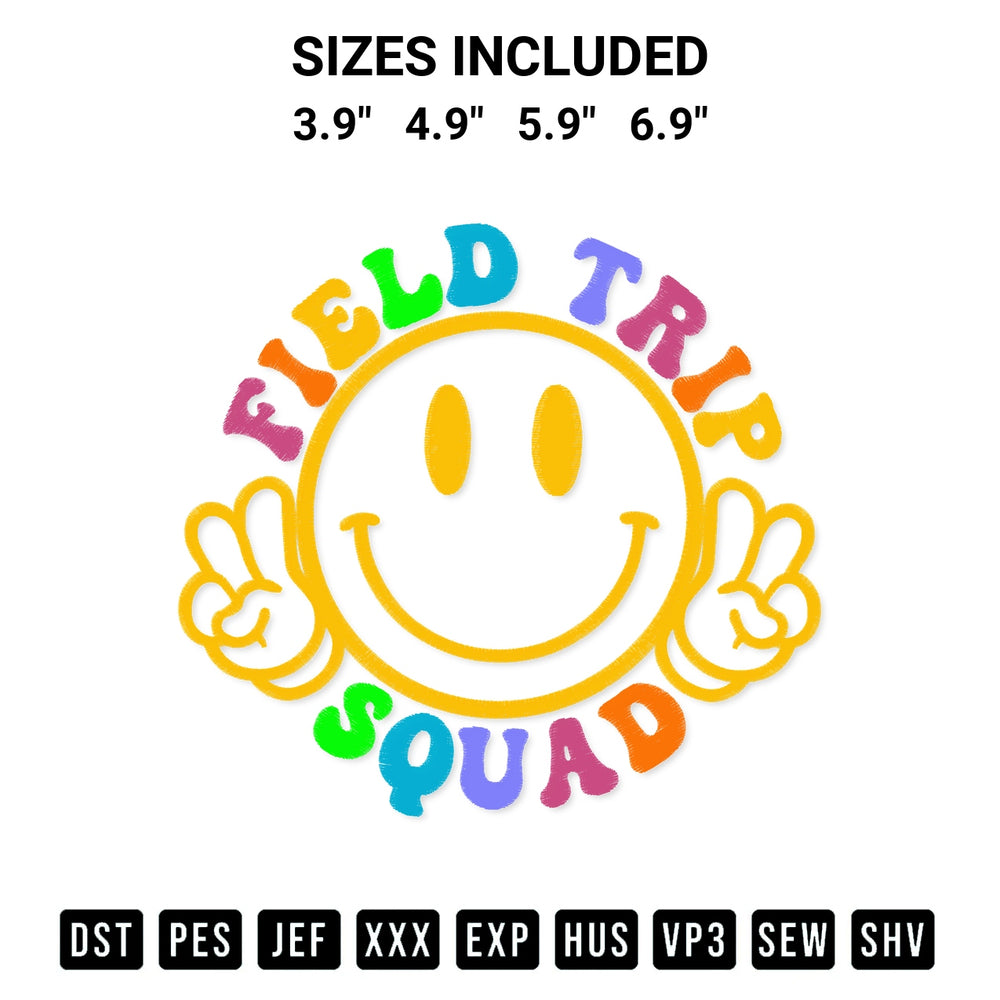 Looking for the perfect pattern? Download the Field Trip Squad Embroidery Design embroidery design today at Designspacks.com. Crisp, clean stitching guaranteed. Available sizes: 3.9", 4.9", 5.9", 6.9".