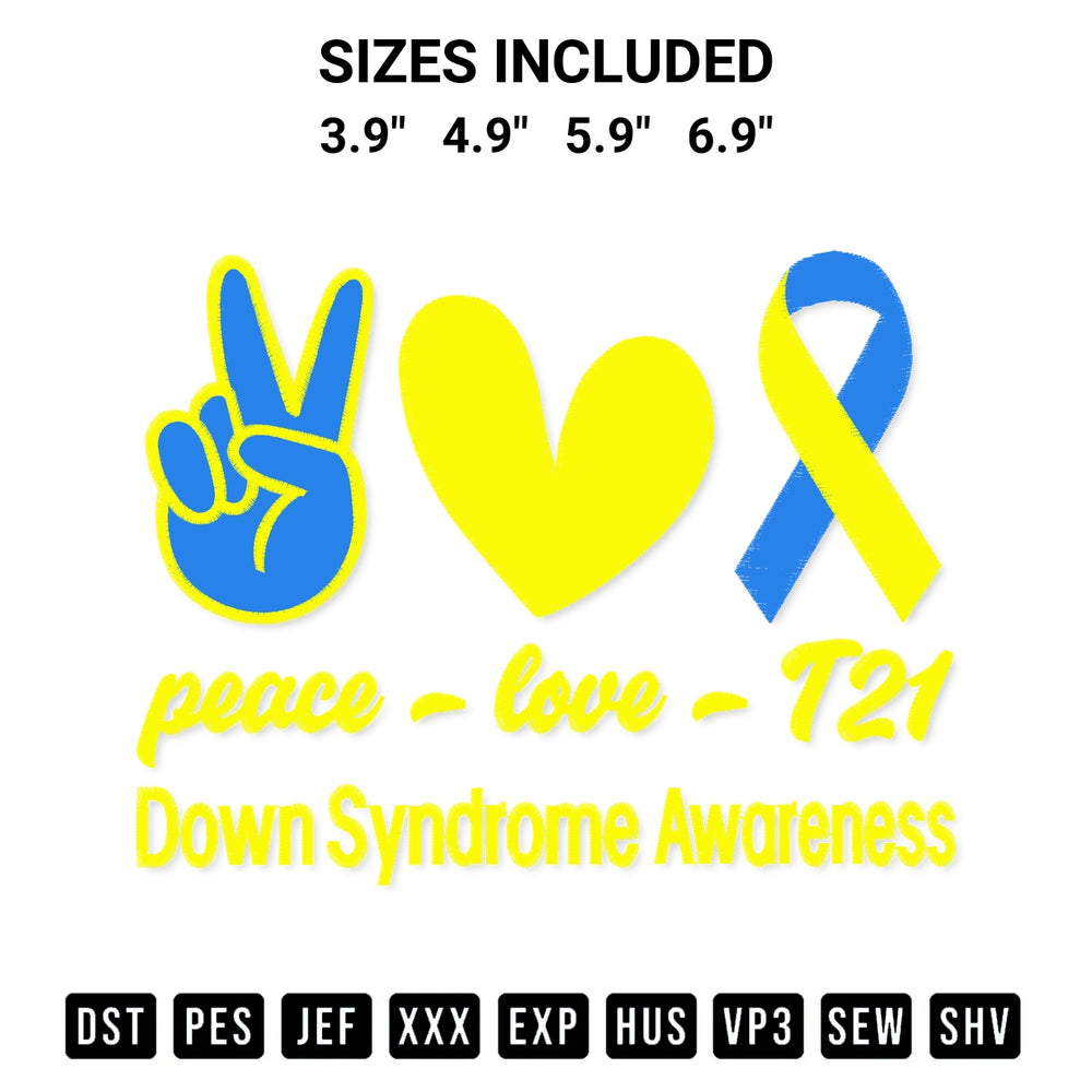 Get the Peace Love T21 Embroidery Design embroidery design for your custom crafts! Premium digitized files available for instant download at Designspacks.com. Available sizes: 3.9", 4.9", 5.9", 6.9".