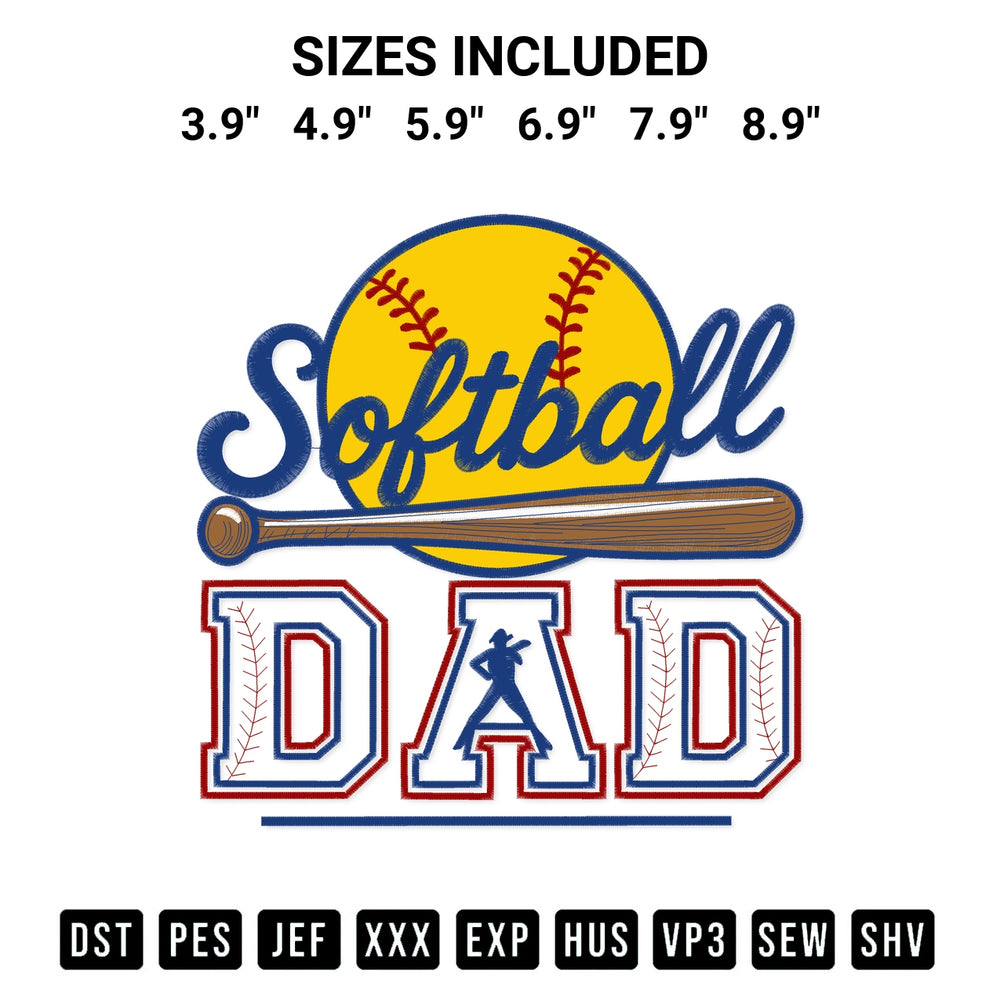 Get the Softball Dad Embroidery Design embroidery design for your custom crafts! Premium digitized files available for instant download at Designspacks.com. Available sizes: 3.9", 4.9", 5.9", 6.9", 7.9", 8.9".