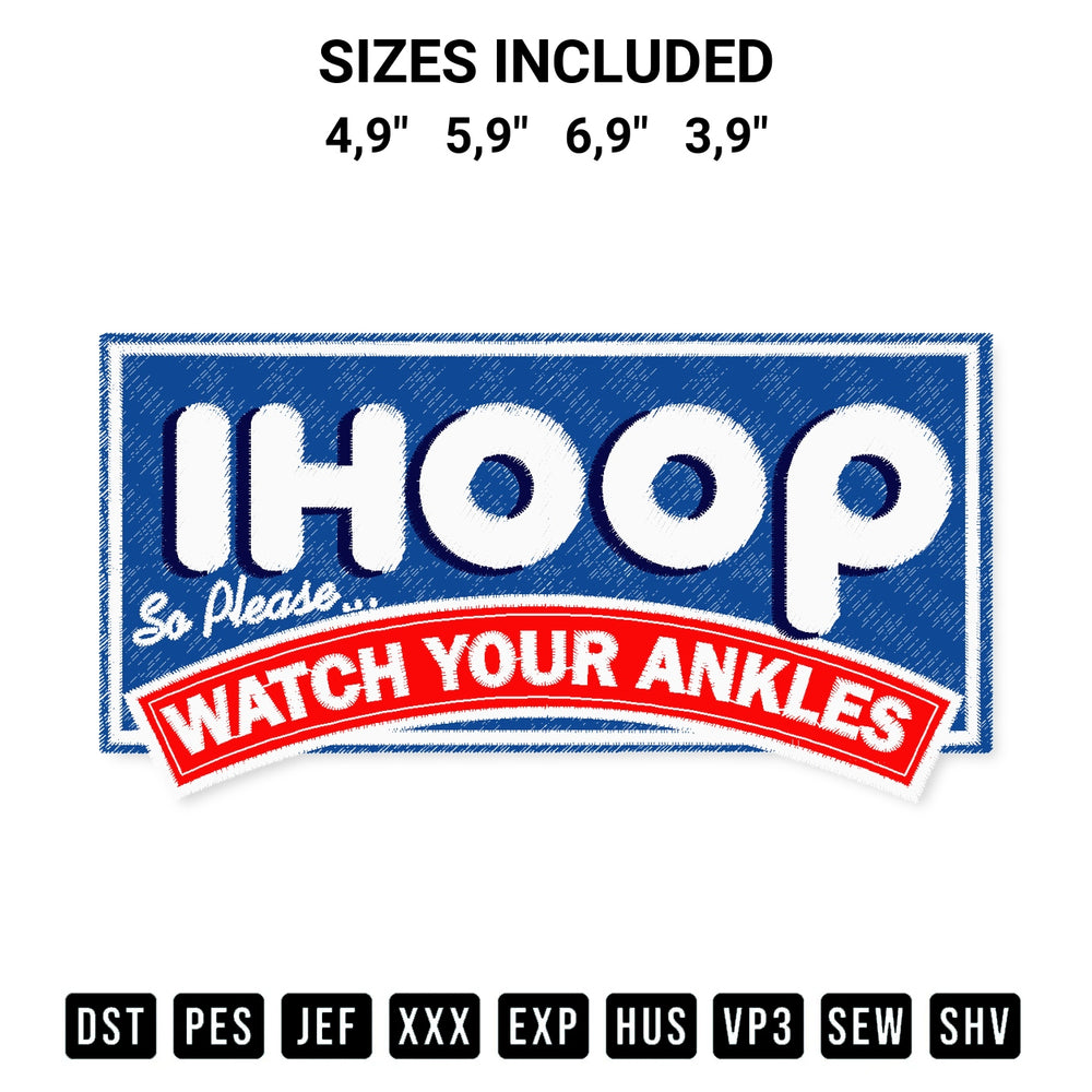 Looking for the perfect pattern? Download the Ihoop So Please Watch Your Ankles Funny Basketball Embroidery Design embroidery design today at Designspacks.com. Crisp, clean stitching guaranteed. Available sizes: 4,9", 5,9", 6,9", 3,9".