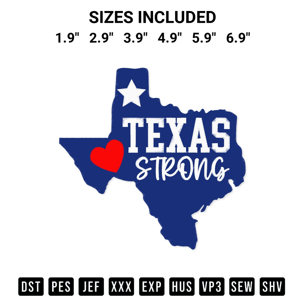 Shop the Texas Strong Embroidery Design machine embroidery pattern at Designspacks.com. Beautifully digitized for flawless stitching on any fabric. Available sizes: 1.9", 2.9", 3.9", 4.9", 5.9", 6.9".