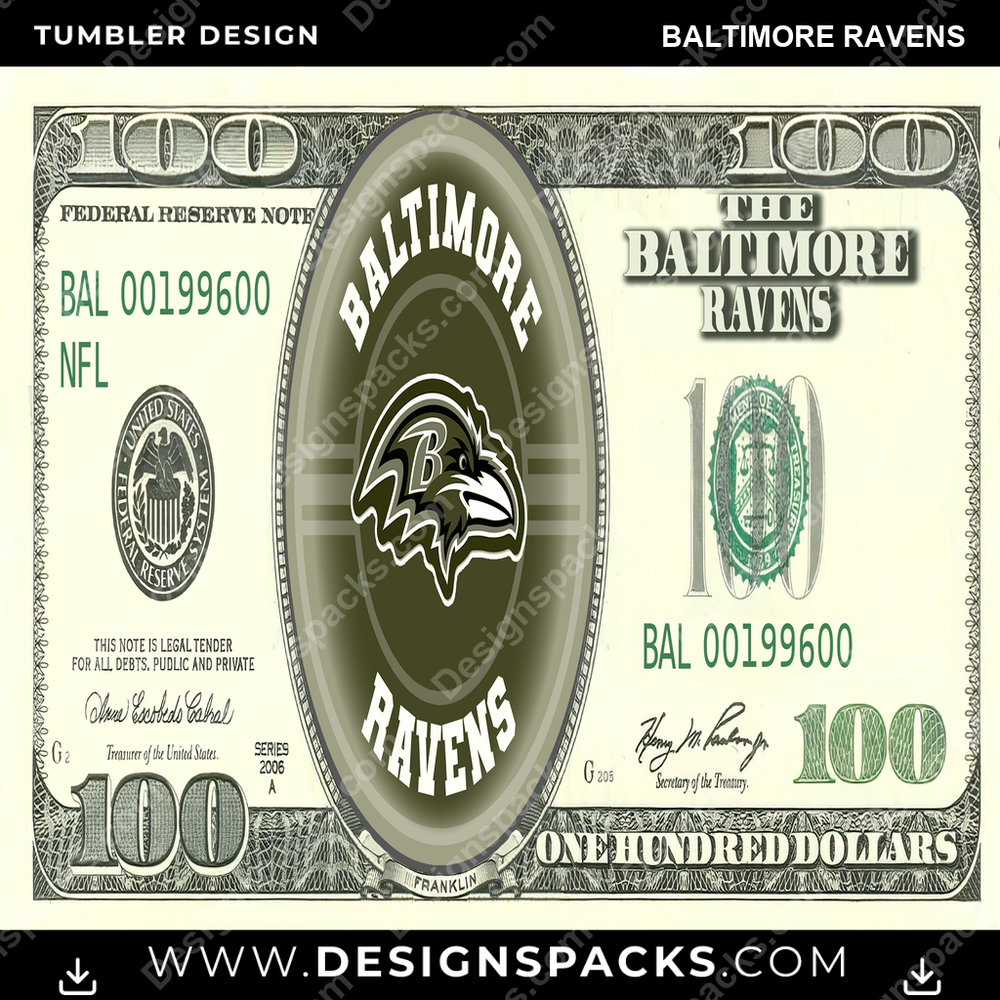 Football 100 Dollar Bill Baltimore Ravens Tumbler Digital Wrap Design