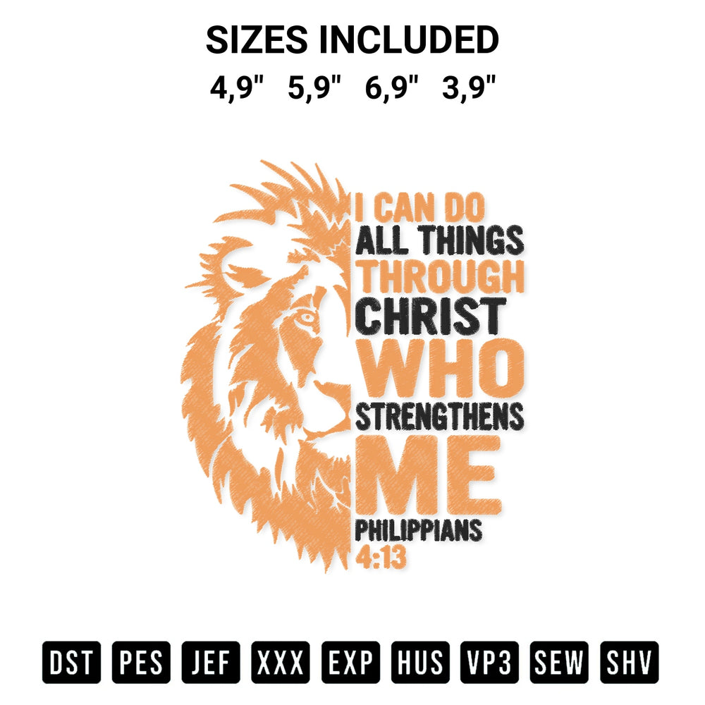 Looking for the perfect pattern? Download the Lion Christian I Can Do All Things Through Christ Who Strengthens Me Logo Embroidery Design embroidery design today at Designspacks.com. Crisp, clean stitching guaranteed. Available sizes: 4,9", 5,9", 6,9", 3,9".