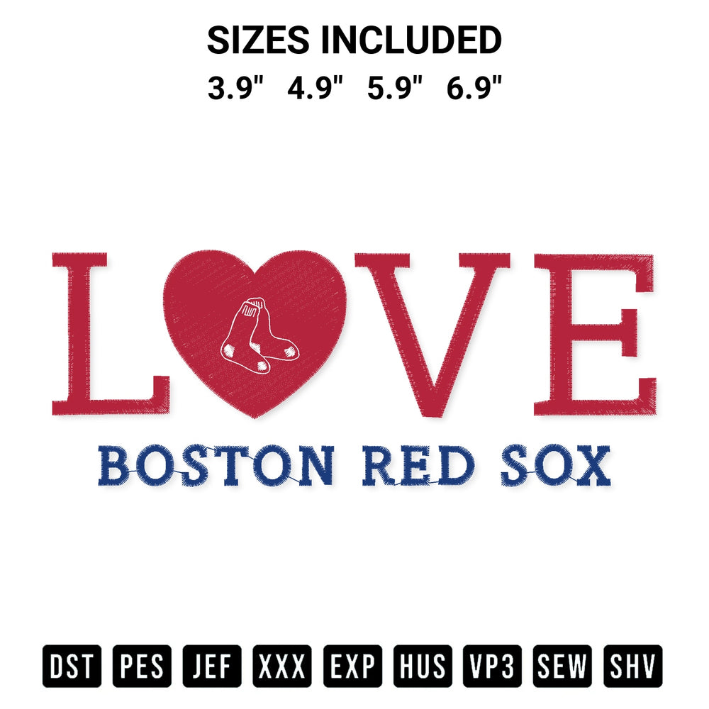 Discover the perfect addition to your crafting collection: Love Boston Red Sox Embroidery Design embroidery file. Instantly available at Designspacks.com. Available sizes: 3.9", 4.9", 5.9", 6.9".